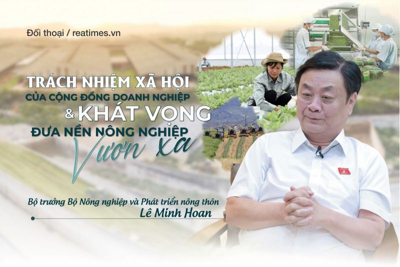 Bộ trưởng Lê Minh Hoan bàn về hệ sinh thái nông nghiệp và đường đến “ruộng bậc thang hạnh phúc“